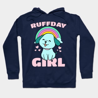 Ruffday Girl - Happy Birthday Girl Puppy Dog Hearts Rainbow Hoodie